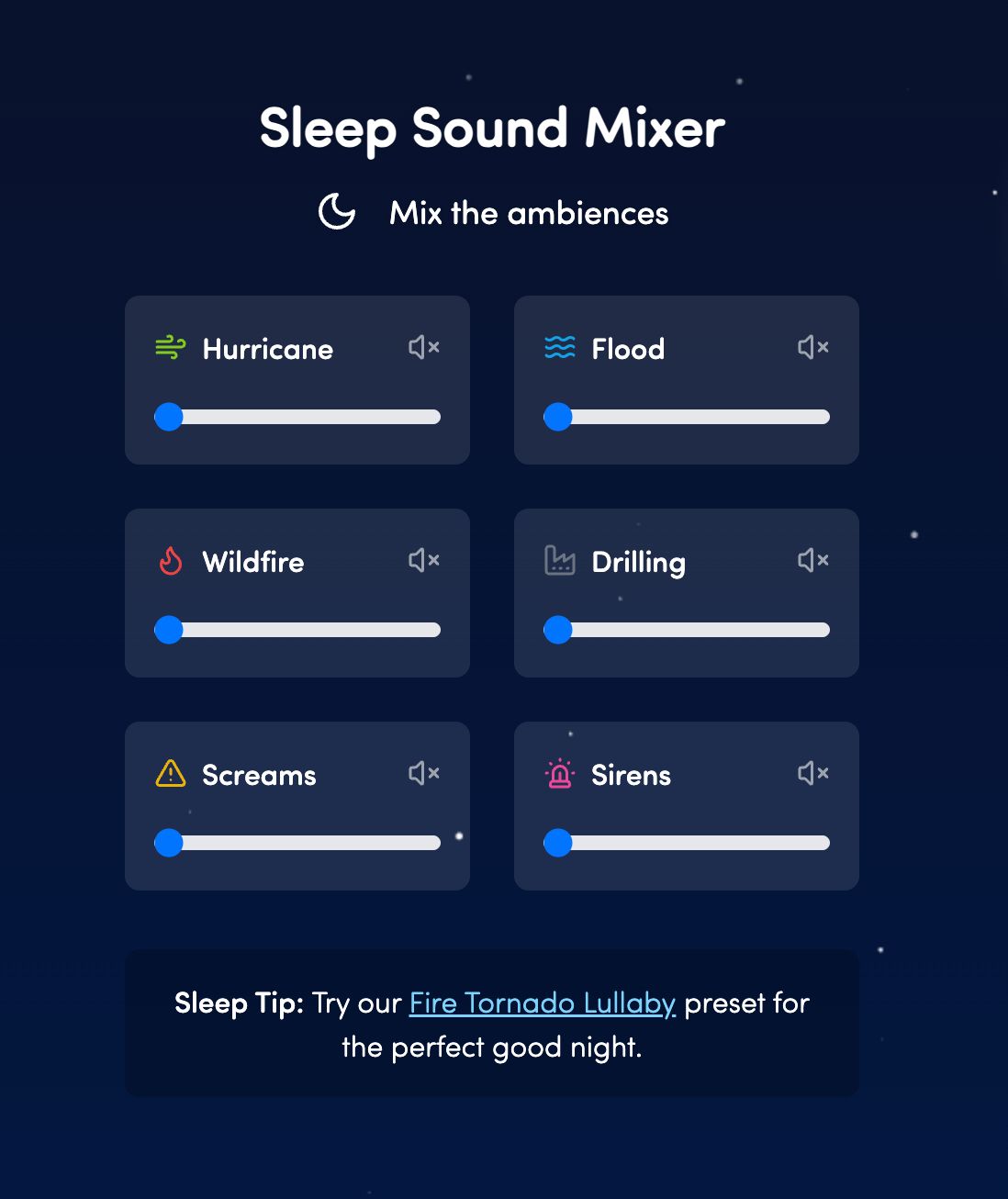 Screenshot of the Oilwell app's Sleep Sound Mixer interface showing six audio controls on a dark blue starry background: Hurricane, Flood, Wildfire, Drilling, Screams, and Sirens, each with volume sliders. Text below suggests trying the 'Fire Tornado Lullaby' preset.
